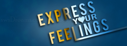 Express Your Feelings Fb Cover Facebook Covers